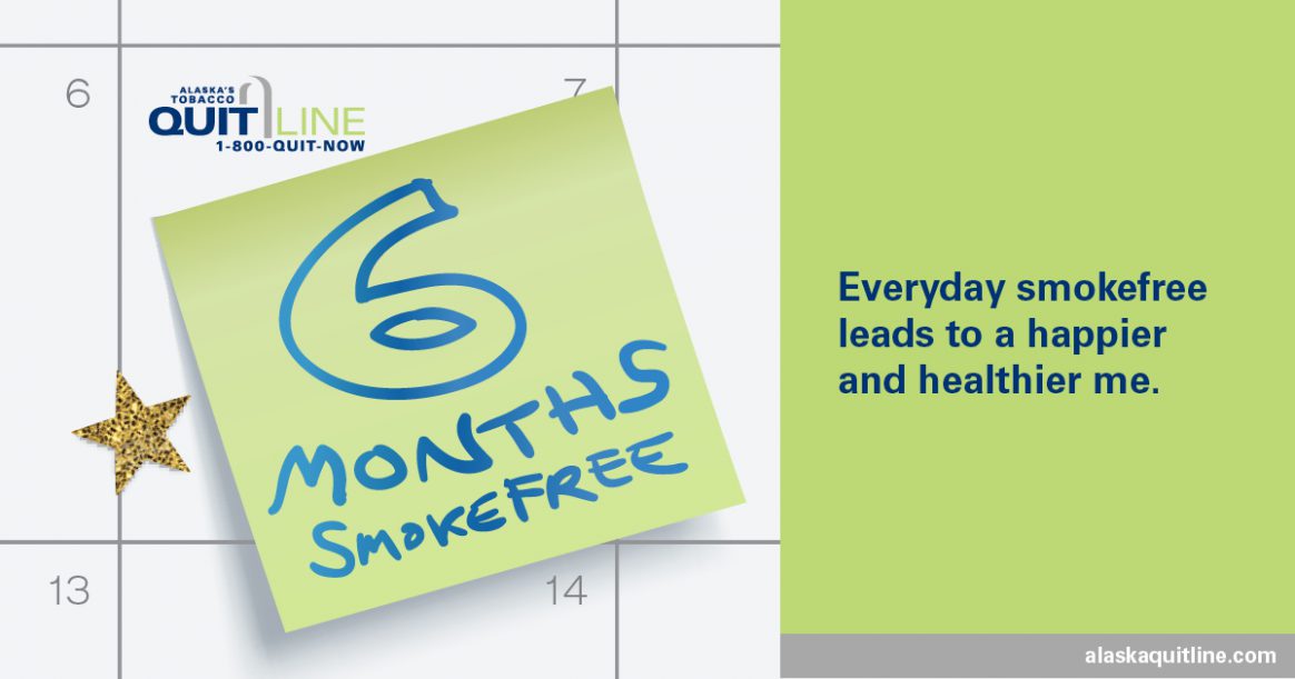 6 Months Smoke Free