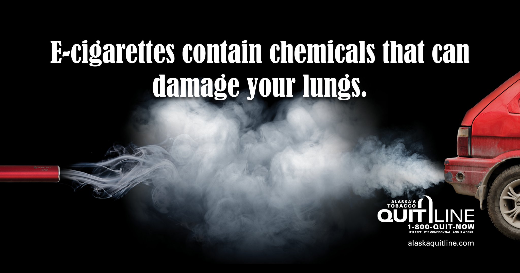 Picture of car exhaust with the words “E-cigarettes contain chemicals that can damage your lungs.”