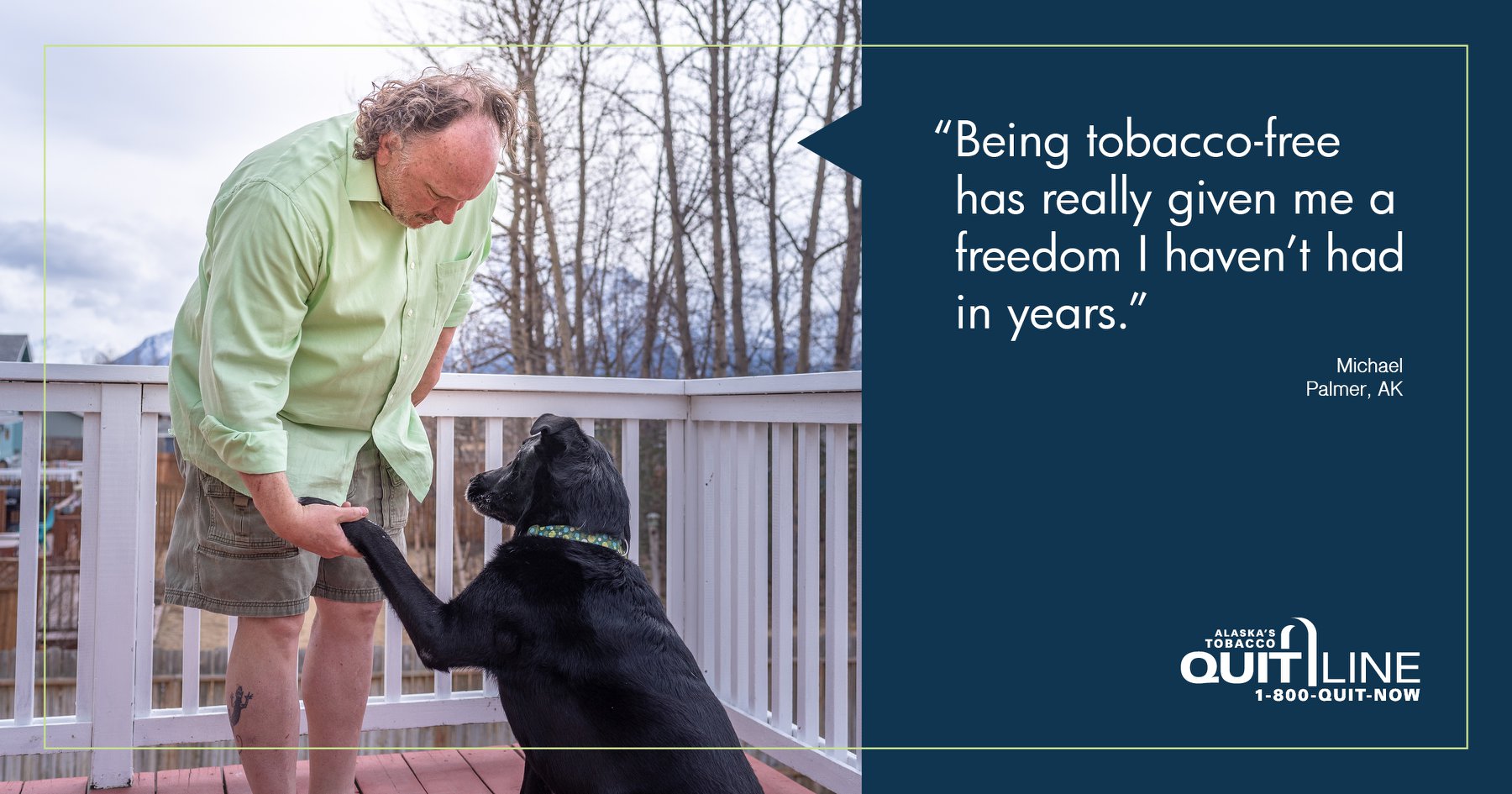 Man playing with dog with the words “Being tobacco-free has really given me a freedom I haven’t had in years.”