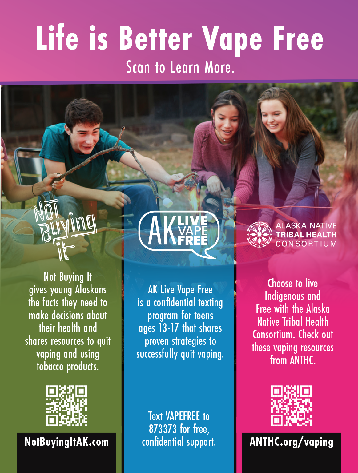 Life is Better Vape Free handout with resources for young Alaskans to learn about and/or quit vaping.